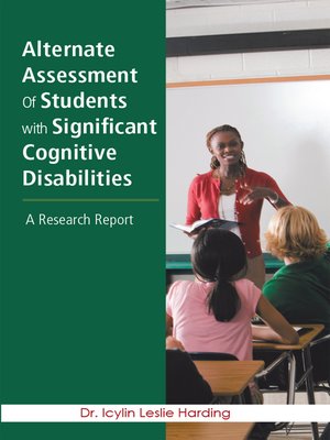 cover image of Alternate Assessment of Students with Significant Cognitive Disabilities